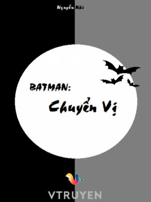 Batman: Chuyển Vị