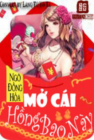 Mở Cái Hồng Bao Này