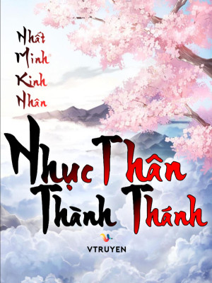 Nhục Thân Thành Thánh