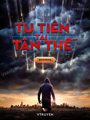 Tu Tiên Tại Tận Thế